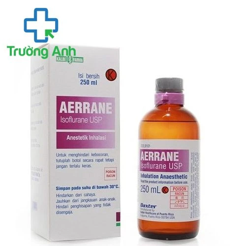 Aerrane - Thuốc sử dụng trong gây mê đường hô hấp của Baxter