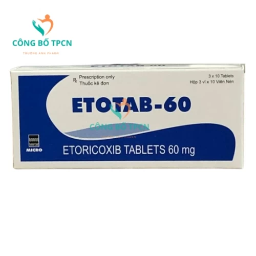 Etotab 60mg - Thuốc điều trị viêm xương khớp hiệu quả của Ấn Độ
