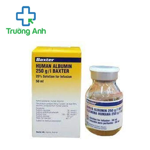 Dung dịch tiêm truyền Human Albumin Baxter 25% 50ml
