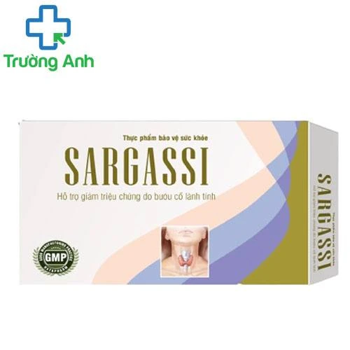Sargassi - Giúp phòng ngừa biến chứng từ bướu cổ, basedow