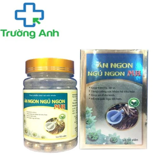 Ăn Ngon Ngủ Ngon MH - Hỗ trợ giúp ăn ngon, tiêu hóa tốt