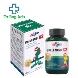 Canxi Nano - K2 – Hỗ trợ bổ sung vitamin D và canxi hiệu quả